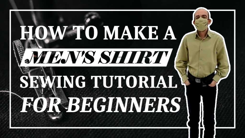 Lien vers un tutoriel YouTube de couture sur la confection d'une chemise pour hommes.