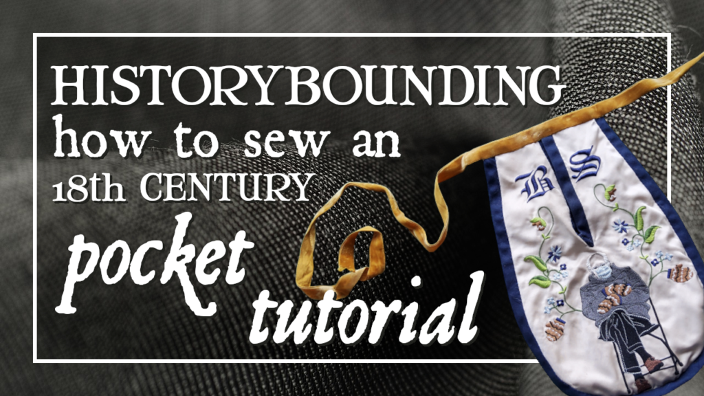Lien vers un tutoriel YouTube de couture sur la fabrication d'une poche du 18e siècle.