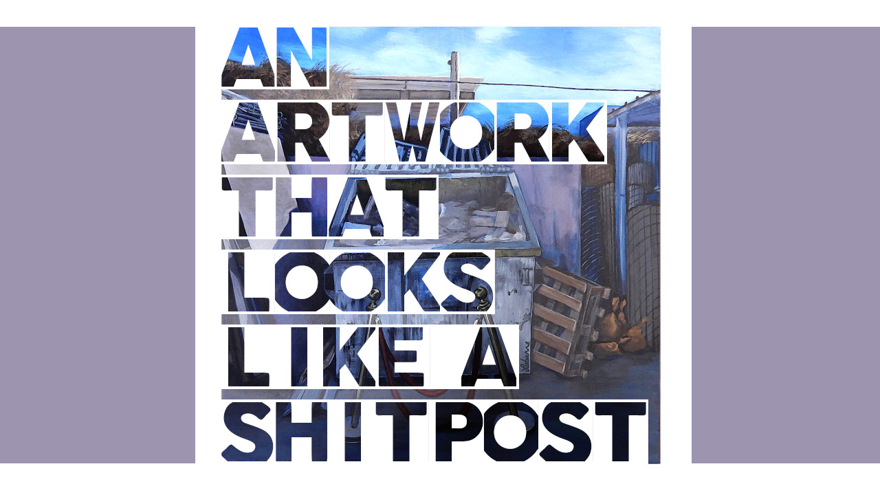 Lien vers un clip vidéo YouTube de peinture intitulé "An Artwork That Looks Like A Shitpost".